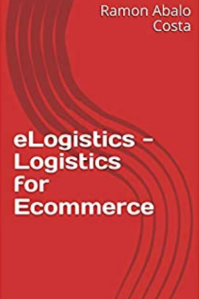 eLogistics-Logistics-for-Ecommerce-Ramon-Abalo-Costa